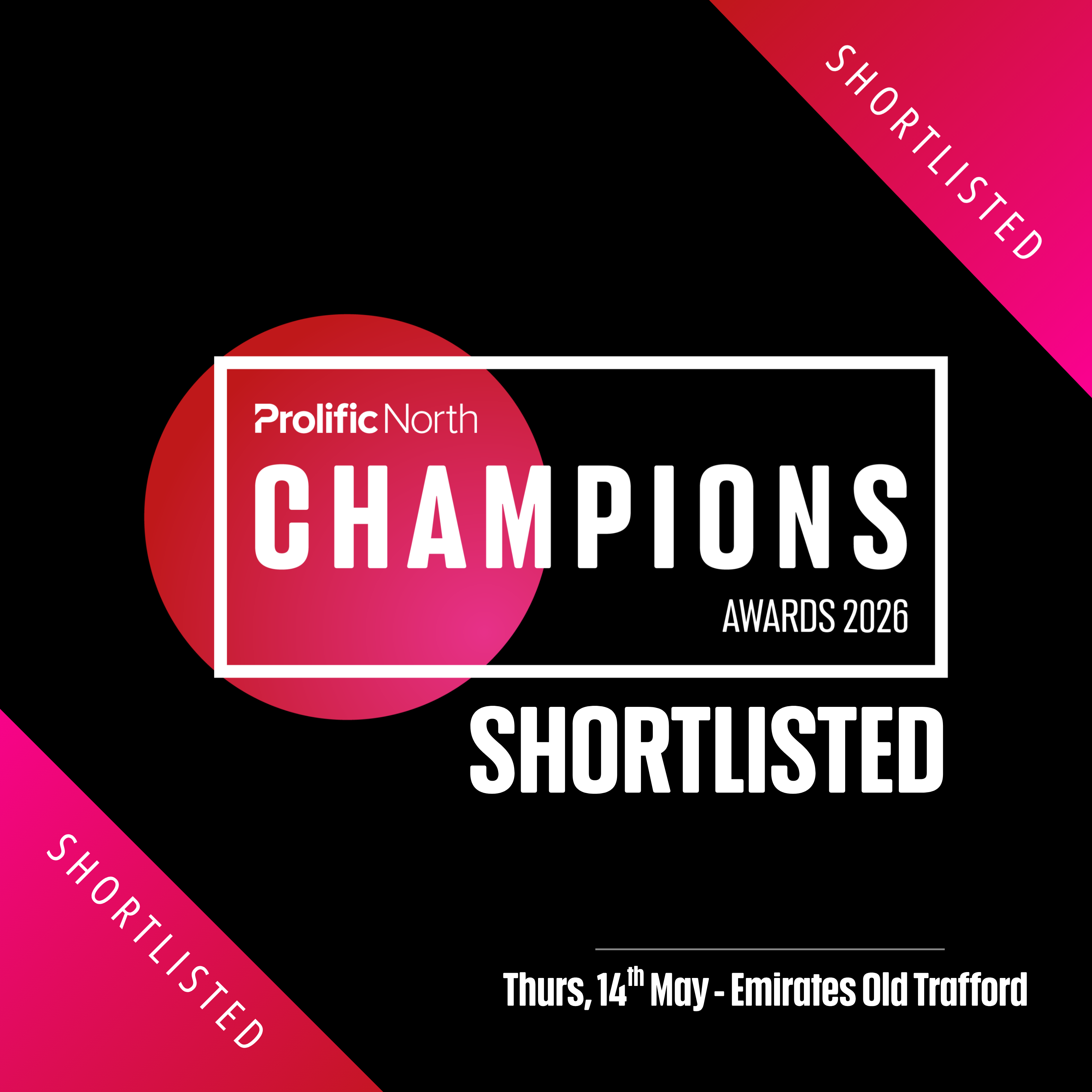 Prolific North Champions Awards 2026 - Shortlisted
